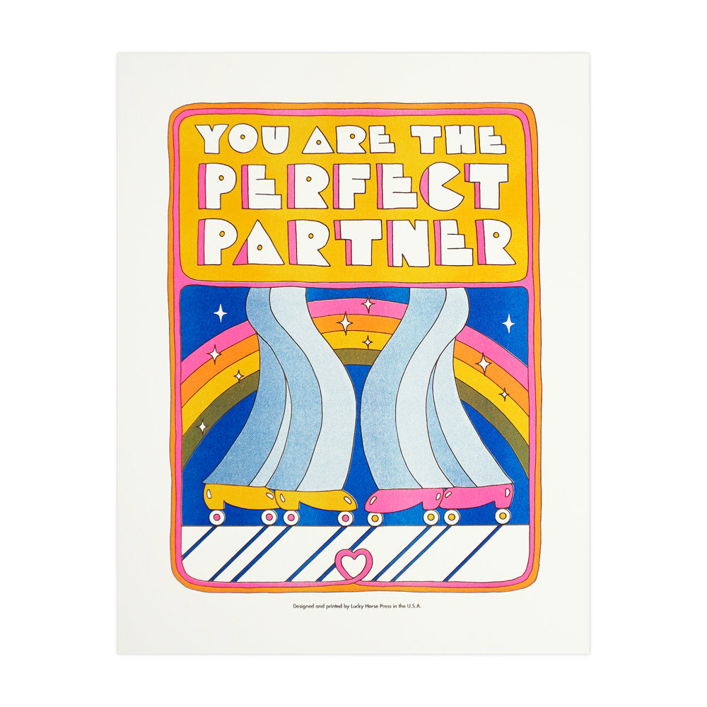 You Are The Perfect Partner Risograph Print
