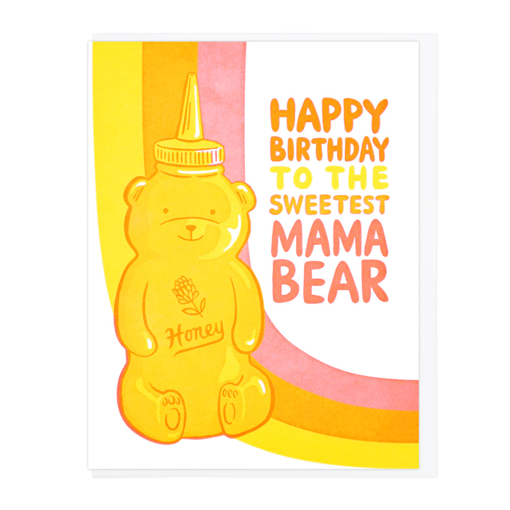 Happy Birthday Sweetest Mama Bear