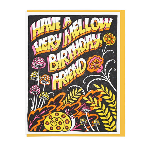 Mellow Friend Birthday
