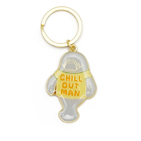 Chill Out, Man Keychain