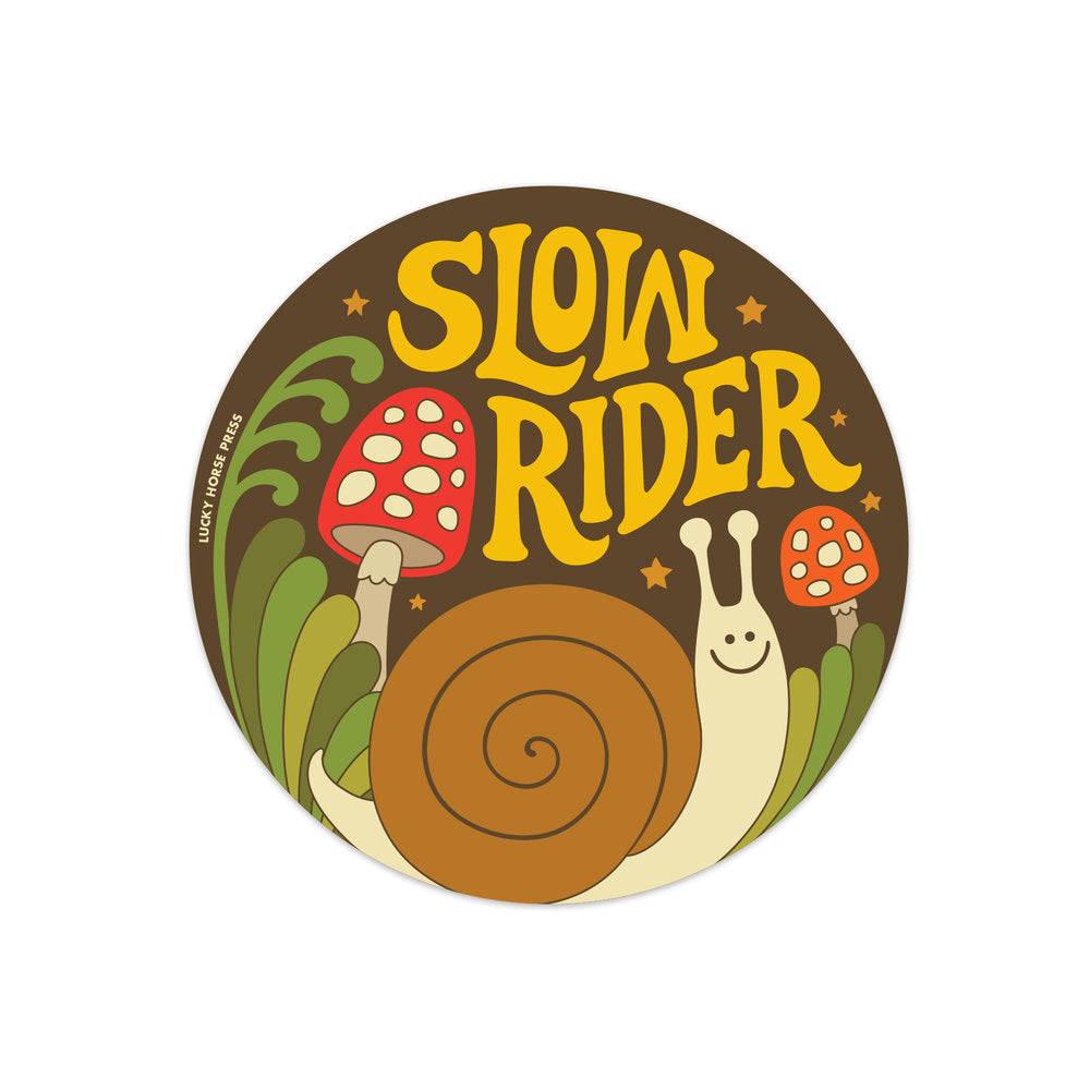 Slow Rider Sticker – Lucky Horse Press